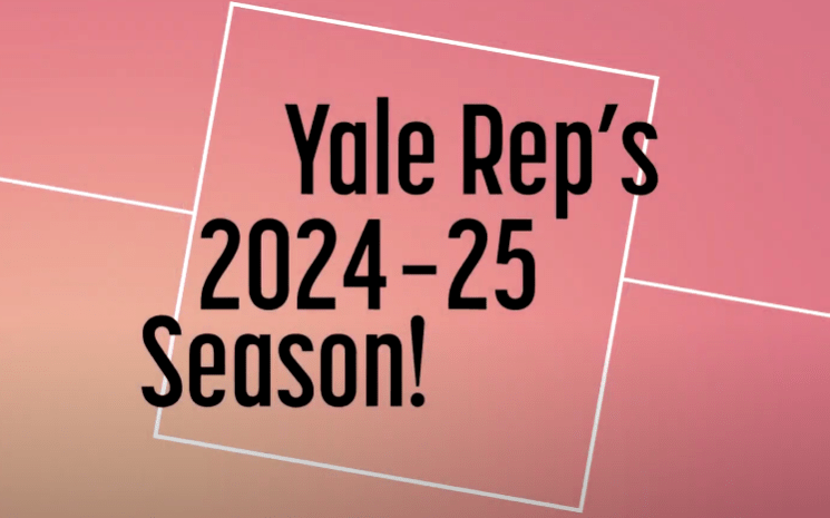 Yale Rep Season Video