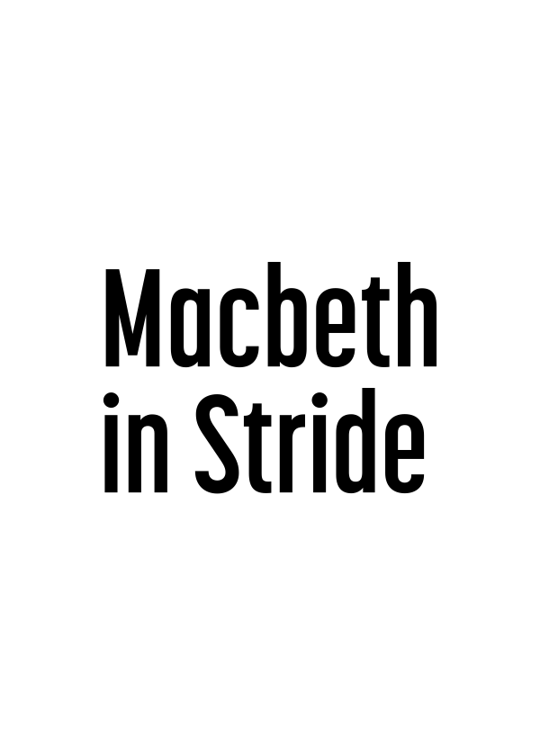 Macbeth in Stride