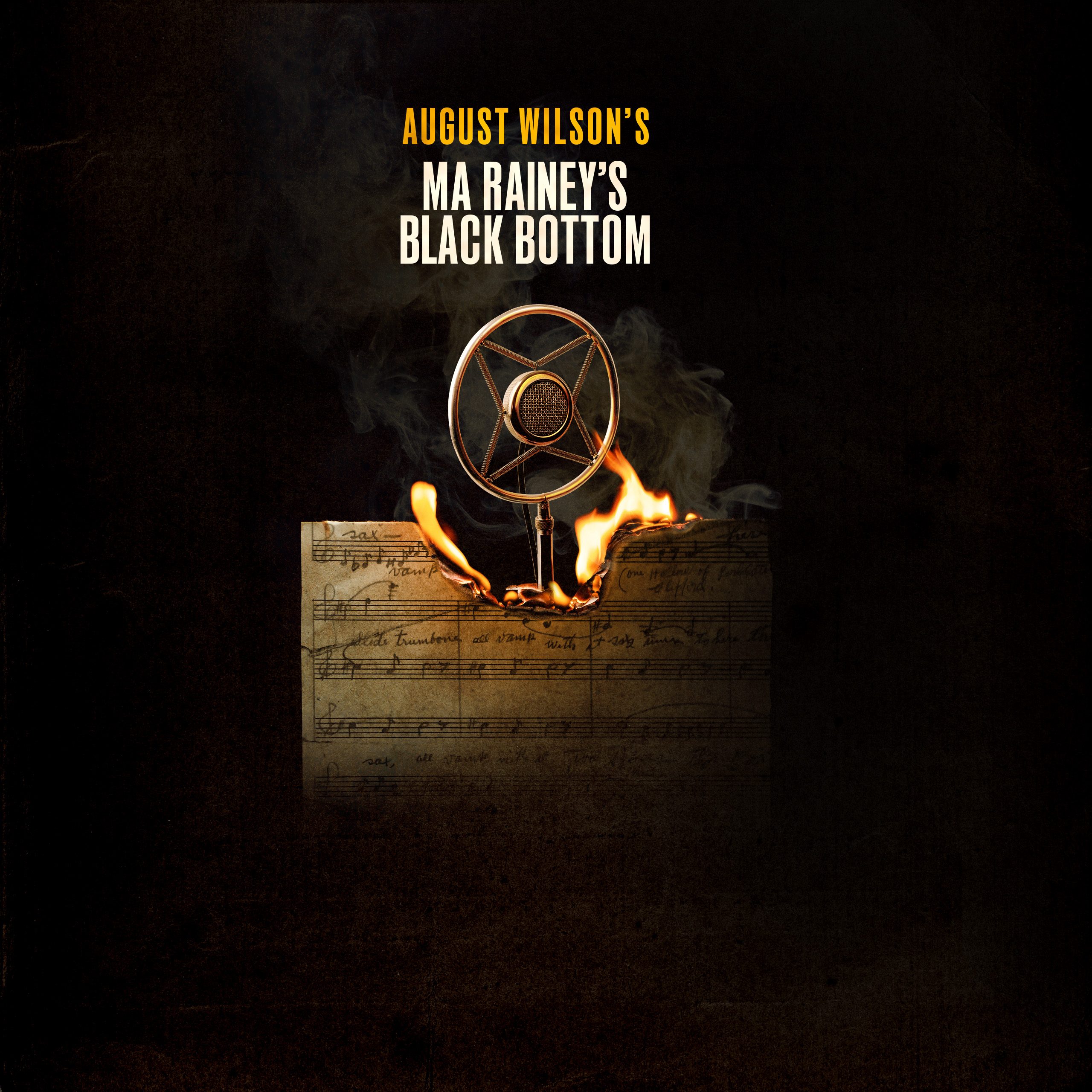 show artwork for August Wilson’s Ma Rainey’s Black Bottom showing a vintage microphone above burning sheet music on a dark background.